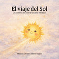 El viaje del Sol: Un cuento del cielo y las doce estrellas